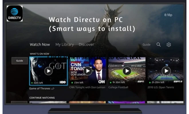Can I Watch Directv on My Pc