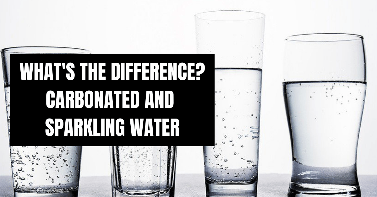 Is Sparkling Water the Same as Carbonated Water