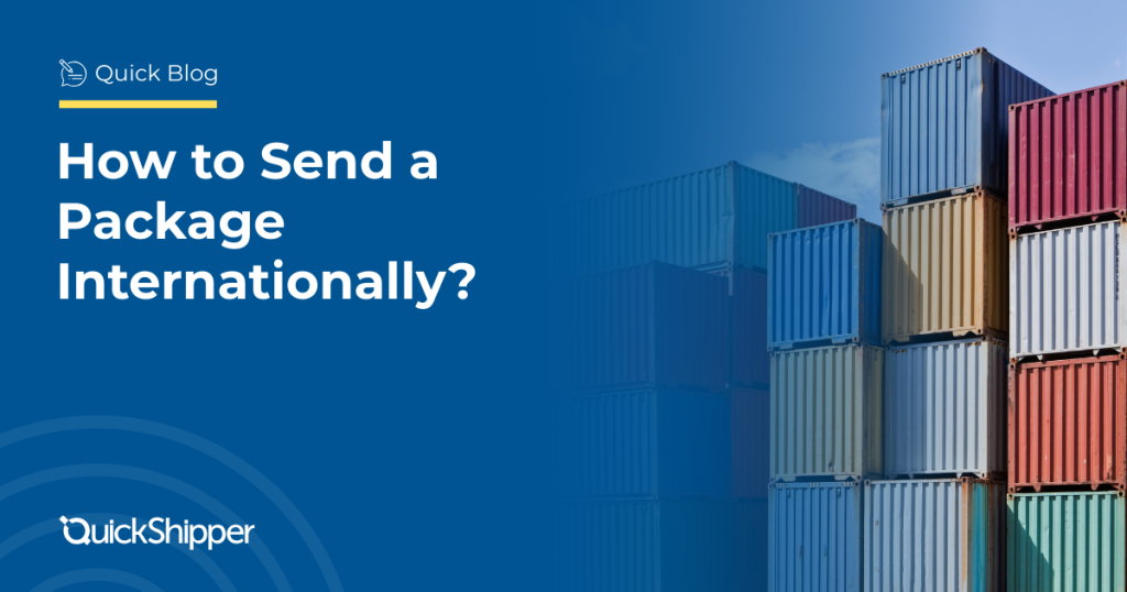 How Do I Send a Package Internationally