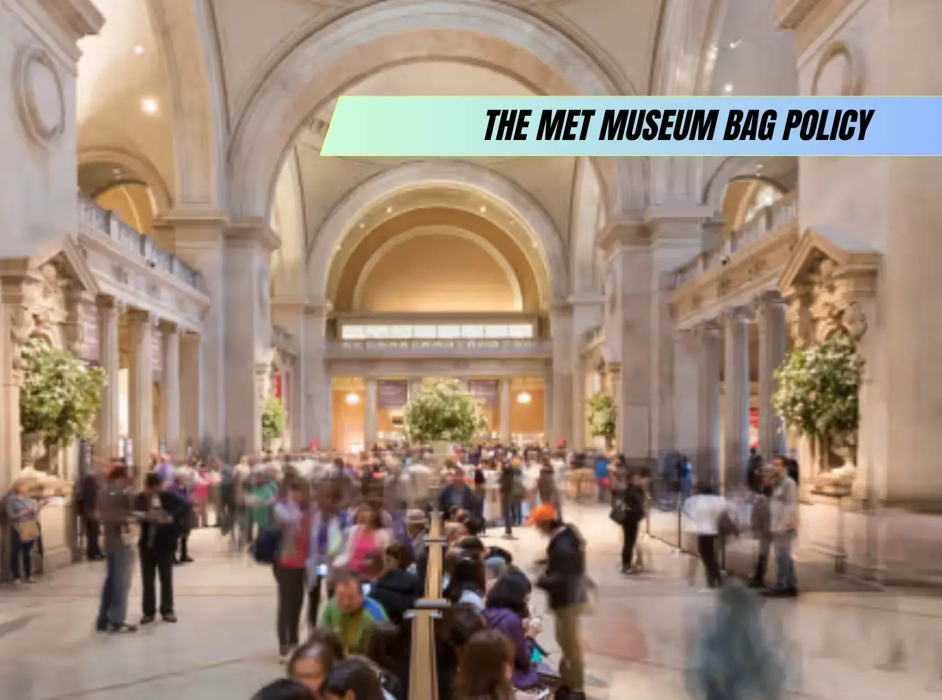 The Met Bag Policy Philly