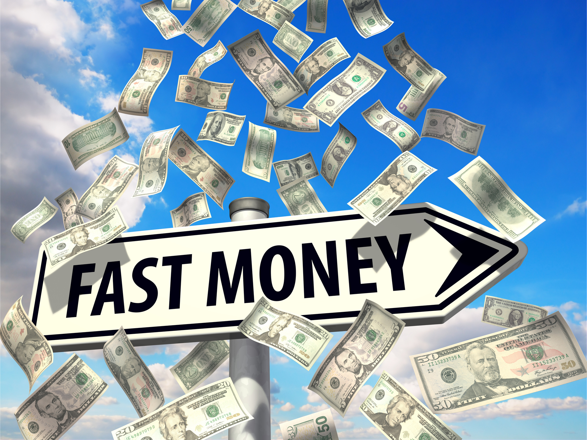 Money Quick and Fast