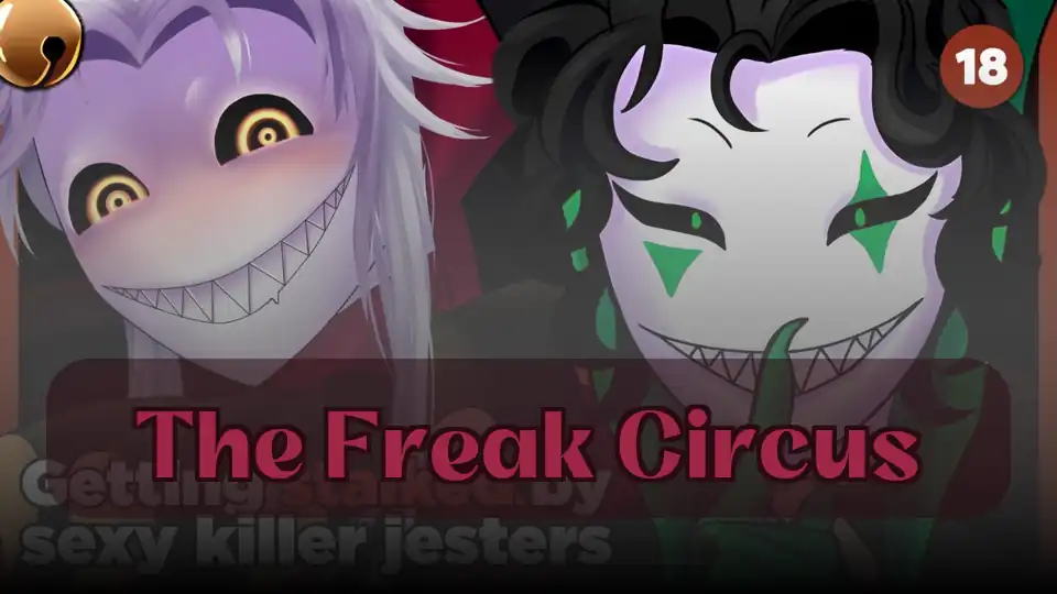 Where Can I Play the Freak Circus