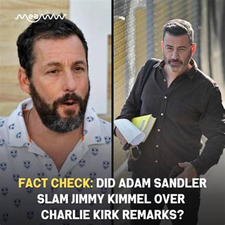 Adam Sandler and Charlie Kirk: the Controversy, the Claims, and What’s Verifiable