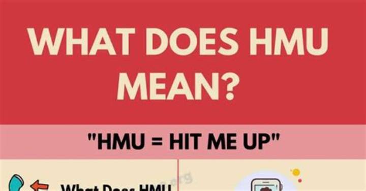 What Does “Hmu” Mean? the Text-Slang Explained